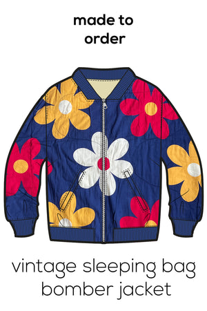 Made To Order - Vintage 1970s Flower Power Sleeping Bag Bomber Jacket, size XS - XXL